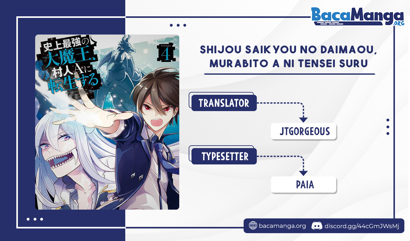Shijou Saikyou no Daimaou, Murabito A ni Tensei suru chapter 17